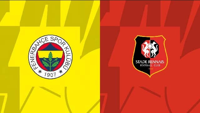 Soi kèo Fenerbahce vs Rennes, 27/10/2022