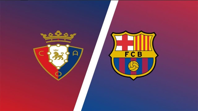 Soi kèo Osasuna vs Barcelona, 09/11/2022