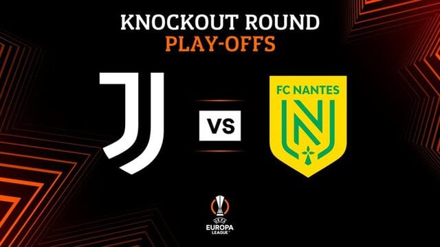 Soi kèo Juventus vs Nantes, 17/02/2023