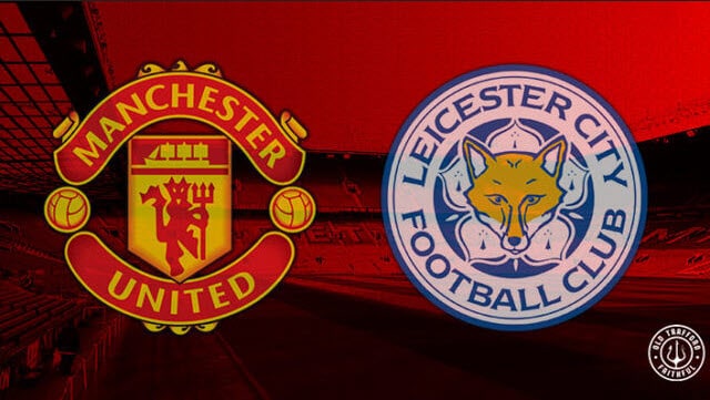 Soi kèo Man Utd vs Leicester, 19/02/2023