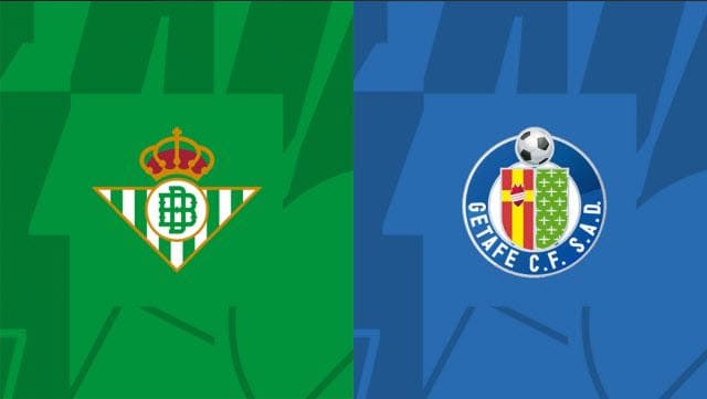 Soi kèo Betis vs Getafe, 25/05/2023