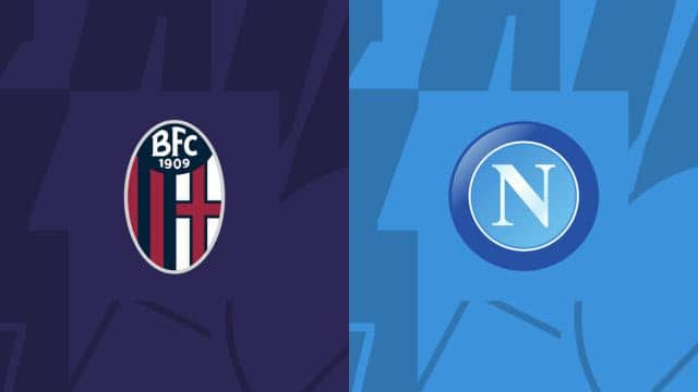 Soi kèo Bologna vs Napoli, 28/05/2023