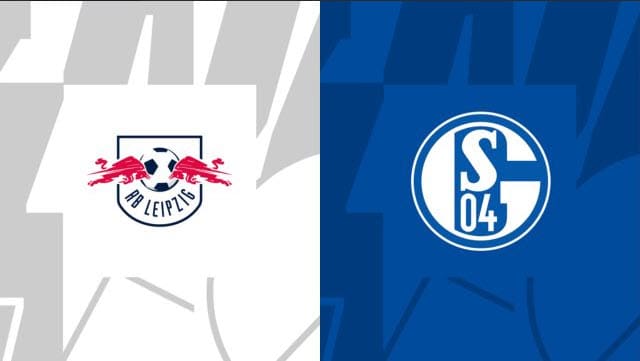 Soi kèo RB Leipzig vs Schalke, 27/05/2023